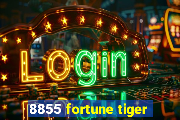 8855 fortune tiger